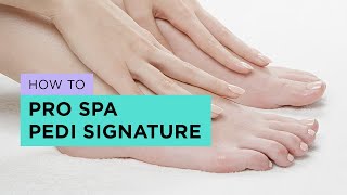 OPI Signature Pedicure with Pro Spa Tutorial [upl. by Grane]