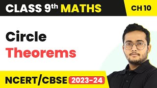 Circle Theorems  Circles  Class 9 Maths Chapter 10 [upl. by Selwin852]