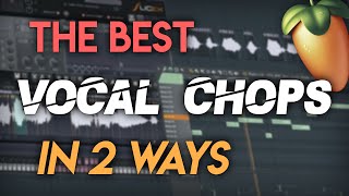 How to make Vocal Chops  FL Studio Tips [upl. by Araes]