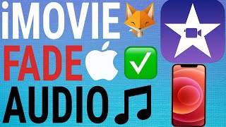 How To Fade Audio In amp Out in iMovie iPhone amp iPad [upl. by Carrillo]