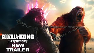 Godzilla x Kong  The New Empire  New Trailer [upl. by Hesketh565]