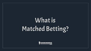 What Is Matched Betting [upl. by Navap514]