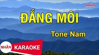 Karaoke Đắng Môi Tone Nam  Nhan KTV [upl. by Hselin]