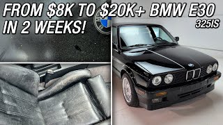 TURNING an 8k BMW E30 325is in to a 20k  EXTREME MAKEOVER [upl. by Drabeck850]