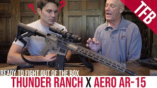 TESTED The NEW Thunder Ranch Edition Aero AR15 A Turnkey Fighting Rifle [upl. by Ardied]