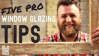 How to Glaze a Window Five Pro Tips [upl. by Procter948]