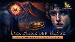 Der Herr der Ringe Die Rückkehr des Königs  Buch Sechs  Hörbuch Komplett [upl. by Inahc]