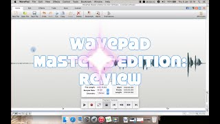 WavePad Masters Edition Audio Editor Review [upl. by Howund]