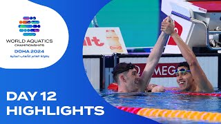 Day 12  Highlights  World Aquatics Championships  Doha 2024 [upl. by Medor]