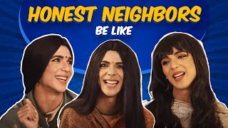 Honest Neighbors be like🥱 [upl. by Orpheus]