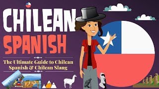 The Complete Beginners Guide to Chilean Spanish [upl. by Khalin664]