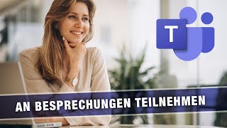 An Besprechungen in Microsoft Teams teilnehmen [upl. by Nidnarb]