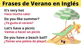 Frases en Inglés para usar durante el Verano [upl. by Orvas]