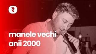 Manele de Petrecere 2000 🎼 Mix Manele Vechi de Chef 🎼 Super Manele din Anii 2000 [upl. by Rinee]