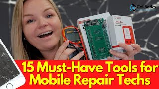 15 MustHave Tools for Mobile Repair Techs WITH LINKS🥇😎🔥 [upl. by Rhu538]