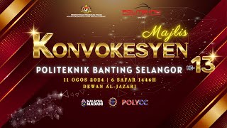 MAJLIS KONVOKESYEN POLITEKNIK BANTING SELANGOR KE13 [upl. by Chrotoem511]