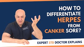 Herpes or Canker sorelearn how to tell the difference Expert STD doctor SlavaFuzayloff explains [upl. by Bremser]