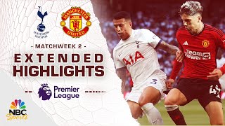 Tottenham Hotspur v Manchester United  PREMIER LEAGUE HIGHLIGHTS  8192023  NBC Sports [upl. by Nilkcaj734]