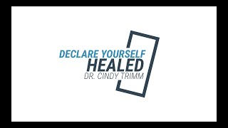 Declare Yourself Healed  Dr Cindy Trimm [upl. by Phiona]