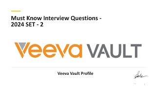 Veeva Must Know Interview Questions  Set  2 [upl. by Rebane]