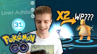 LEVEL 31 • DRAGORAN ENTWICKELN 2X WP 2500 amp UPDATE  Pokémon Go deutsch [upl. by Mohsen967]