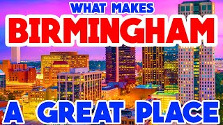 BIRMINGHAM ALABAMA  The TOP 10 Places you NEED to see [upl. by Cid]