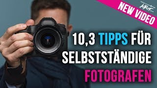 103 Tipps für selbstständige Fotografen [upl. by Rann]