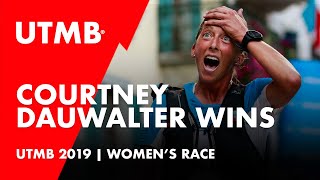 UTMB® 2019 Replay Finisher women 1 EN  Courtney DAUWALTER [upl. by Anilejna]