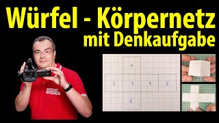 Würfel  Körpernetz erstellen  mit Denkaufgabe  Lehrerschmidt [upl. by Preuss16]