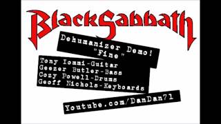 Black Sabbath quotFinequot Dehumanizer Demo [upl. by Dhaf964]