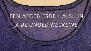 Het naaien van een afgebiesde halslijn  Sewing a bounded neckline [upl. by Robbi627]