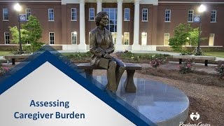 Assessing Caregiver Burden [upl. by Ydennek]