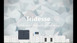 Designing for the Xerox Iridesse Press [upl. by Nadab]