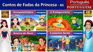 Contos de Fadas da Princesa 2  Princess Fairy Tales 2 in Portuguese  Portuguese Fairy Tales [upl. by Cavuoto]