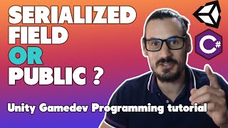 Serialized Field Vs Public properties  Unity Game Dev Tutorial [upl. by Atnuahc]