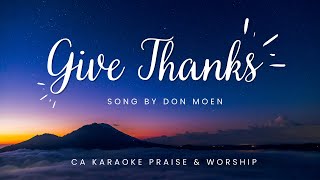 Give Thanks Karaoke Song by Don Moen [upl. by Eng509]