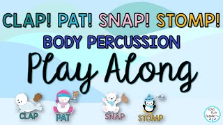 Winter Body Percussion Play Along Elementary Music Lesson Steady Beat Activity Sing Play Create [upl. by Ainesej]