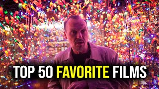 My Top 50 Favorite Films of All Time [upl. by Parke928]