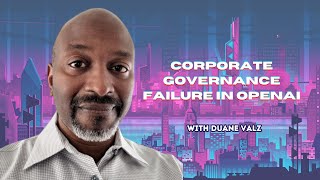 Season 6 Episode 16 Corporate Governance Failure in OpenAI ft Duane Valz [upl. by Aenaj]