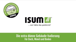 ISUM  die extra dünne GebäudeIsolierung [upl. by Ylatan908]