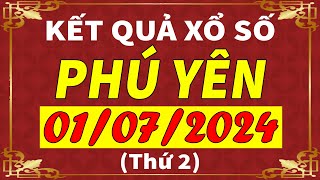 Xổ số Phú Yên ngày 1 tháng 7  XSPY  KQXSPY  SXPY  Xổ số kiến thiết Phú Yên hôm nay [upl. by Zeta655]