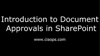 Introduction to Document Approvals in Sharepoint [upl. by Calley651]