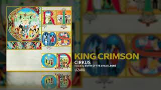 King Crimson  Cirkus Including quotEntry Of The Chameleonsquot [upl. by Brigham237]