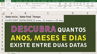 CALCULE ANOS MESES E DIAS NO EXCEL MÉTODO FÁCIL [upl. by Cello]