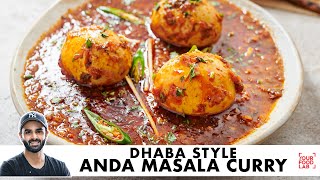 Anda Masala Curry Dhaba Style Recipe  ढाबे वाली अंडा मसाला करी  Chef Sanjyot Keer [upl. by Vivianna]