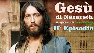 Gesù di Nazareth  2° Ep [upl. by Elbart279]