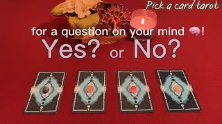 YES OR NO TAROT Pick a card [upl. by Ailla206]