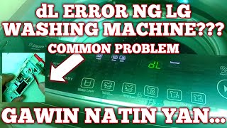 HOW TO REPAIR LG AUTOMATIC WASHING MACHINE  dL ERROR [upl. by Salokin]