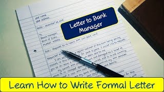 How to write application to bank manager in English  Formal letter to bank manager for new ATM card [upl. by Elleunamme]