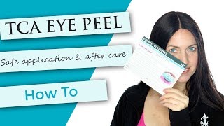 TCA Eye Peel Tutorial  Demonstration  After Care [upl. by Iman]